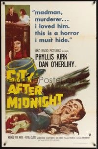 4r190 CITY AFTER MIDNIGHT 1sh '59 Phyllis Kirk has to hide that she loved a madman murderer!