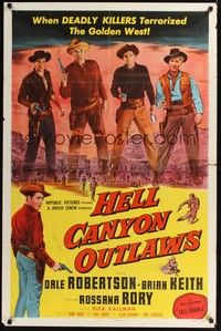 4r401 HELL CANYON OUTLAWS 1sh '57 Dale Robertson, Brian Keith, deadly killers terrorized the west!