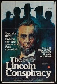 4r563 LINCOLN CONSPIRACY 1sh '77 secrets revealed, art of former President Abraham Lincoln!