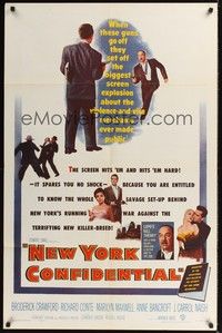 4r707 NEW YORK CONFIDENTIAL 1sh '55 Broderick Crawford, Richard Conte, Marilyn Maxwell!
