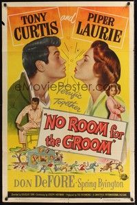 4r722 NO ROOM FOR THE GROOM 1sh '52 Tony Curtis with Piper Laurie, terrific together!