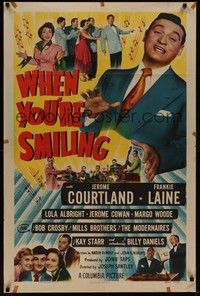 4r974 WHEN YOU'RE SMILING 1sh '50 huge close up of Frankie Laine in his first acting-singing role!