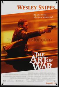 4w045 ART OF WAR advance DS 1sh '00 Wesley Snipes, Anne Archer, Donald Sutherland, Marie Matiko!