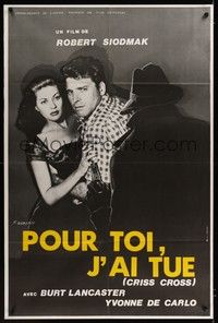 4y269 CRISS CROSS French 31x47 R80s different noir image of Burt Lancaster & sexy Yvonne De Carlo!