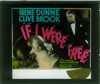 5d162 IF I WERE FREE glass slide '33 close up of pretty Irene Dunne, Clive Brook in tuxedo!