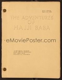 5d249 ADVENTURES OF HAJJI BABA revised final draft script March 16, 1954, screenplay by Collins!