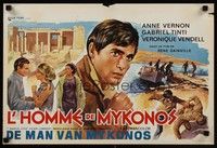 5e664 L'HOMME DE MYKONOS Belgian '66 Rene Gainville, art of Anne Vernon & cast!