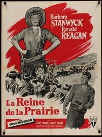 5e385 CATTLE QUEEN OF MONTANA French 23x32 '54 cowgirl Barbara Stanwyck, Ronald Reagan!