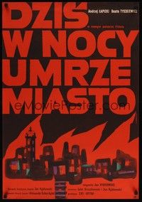 5e021 DZIS W NOCY UMRZE MIASTO Polish 23x33 '61 Kalina Jedrusik, Wiktor Gorka art of burning city!