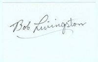 5g130 BOB LIVINGSTON signed index card '70s can be framed with an original or repro still!