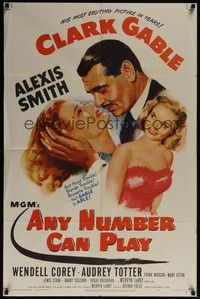 5m050 ANY NUMBER CAN PLAY 1sh '49 gambler Clark Gable loves Alexis Smith AND Audrey Totter!