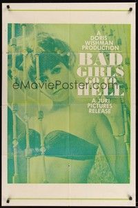 5m069 BAD GIRLS GO TO HELL 1sh '65 Gigi Darlene in drive-in trash classic, Doris Wishman directed!