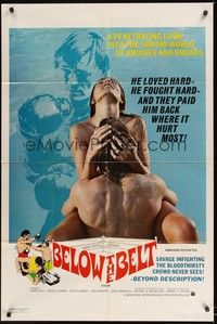 5m088 BELOW THE BELT 1sh '71 a penetrating look into the sordid world of bruises and broads!