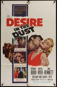 5m246 DESIRE IN THE DUST 1sh '60 only the hot sun was witness to Martha Hyer's shameless sin!