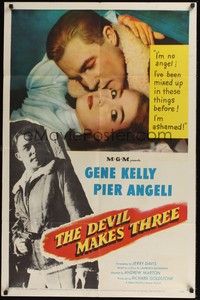 5m249 DEVIL MAKES THREE 1sh '52 Gene Kelly, Pier Angeli, she's been mixed up before!