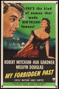 5m578 MY FORBIDDEN PAST 1sh '51 Mitchum, Gardner is the kind of girl that made New Orleans famous!