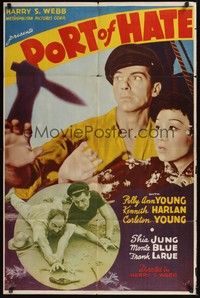 5m647 PORT OF HATE 1sh '39 Harry S. Webb, Polly Ann Young, Kenneth Harlan!