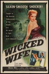 5m965 WICKED WIFE 1sh '55 Nigel Patrick, Moira Lister, super sexy English bad girl!