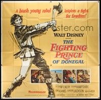 5p156 FIGHTING PRINCE OF DONEGAL 6sh '66 Disney, reckless young rebel rocks an empire!