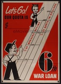 5t002 6TH WAR LOAN war poster '44 WWII, let's go, cartoon art of loan goals!