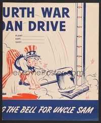 5t012 FOURTH LOAN WAR DRIVE war poster '44 WWII war bonds, cool artwork of Uncle Sam w/mallet!