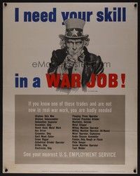 5t016 I NEED YOUR SKILL IN A WAR JOB war poster '43 WWII, Uncle Sam needs your skill!