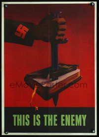 5t032 THIS IS THE ENEMY war poster '43 WWII, art of Nazi stabbing Bible!