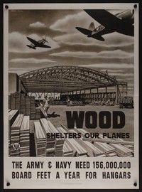 5t043 WOOD SHELTERS OUR PLANES war poster '43 WWII, wood for hangars, cool Hoover art!