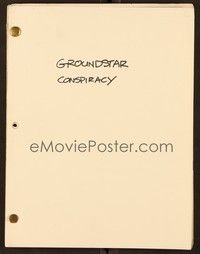 5v198 GROUNDSTAR CONSPIRACY revised draft script December 23, 1970, screenplay by Swanton & Rintels
