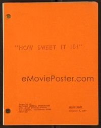 5v202 HOW SWEET IT IS second draft script November 6, 1967, screenplay by Gary Marshall & Belson!