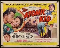 5w028 ATOMIC KID style B 1/2sh '55 wacky art of nuclear Mickey Rooney, an explosion of laffs!
