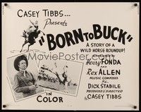 5w047 BORN TO BUCK 1/2sh '68 Casey Tibbs presents & directs, cool rodeo images!