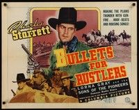 5w053 BULLETS FOR RUSTLERS white 1/2sh '40 Charles Starrett is making the plains thunder w/gunfire!