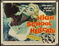 5w001 HIGH SCHOOL HELLCATS 1/2sh '58 best AIP bad girl art, what must a good girl say to belong?