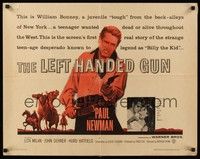 5w180 LEFT HANDED GUN 1/2sh '58 great image of Paul Newman as Billy the Kid!