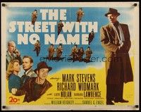 5w292 STREET WITH NO NAME 1/2sh '48 Richard Widmark, Mark Stevens, Barbara Lawrence, film noir!