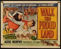 5w322 WALK THE PROUD LAND 1/2sh '56 art of Audie Murphy & Native American Anne Bancroft!