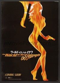 5w768 WORLD IS NOT ENOUGH teaser Japanese '99 James Bond, cool flaming silhouette of sexy girl!