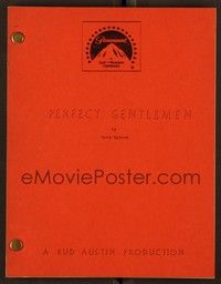 5y234 PERFECT GENTLEMEN revised draft TV script August 3, 1977, screenplay by Nora Ephron!