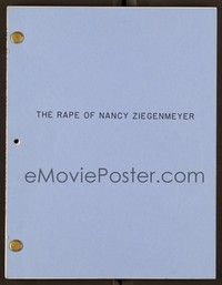 5y242 TAKING BACK MY LIFE: THE NANCY ZIEGENMEYER STORY fifth draft TV script August 14, 1991