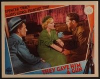 5z564 THEY GAVE HIM A GUN LC '37 Gladys George & Spencer Tracy offer to hide Franchot Tone!