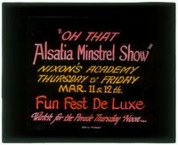 6b162 ALSATIA MINSTREL SHOW glass slide '20s stage show that was a fun fest de luxe!