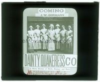 6b168 DAINTY QUAKERESS CO. glass slide '20s a merry mixture of mirth, mimicry and music!