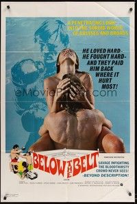 6c085 BELOW THE BELT 1sh '71 a penetrating look into the sordid world of bruises and broads!
