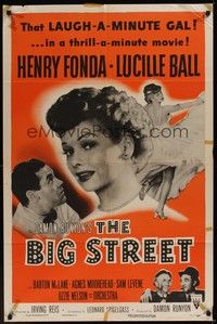6c095 BIG STREET style A 1sh R55 Henry Fonda, pretty Lucille Ball is a laugh-a-minute gal!