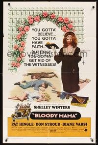 6c106 BLOODY MAMA 1sh '70 Roger Corman, AIP, crazy Shelley Winters w/Bible and tommy gun!