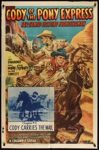6c170 CODY OF THE PONY EXPRESS Chap1 1sh '50 cowboy Jock Mahoney serial, Cody Carries the Mail!