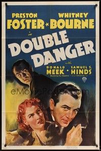 6c230 DOUBLE DANGER 1sh '38 Lew Landers directed, Preston Foster, Whitney Bourne, Donald Meek!
