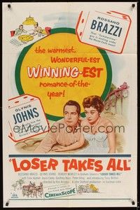 6c536 LOSER TAKES ALL 1sh '57 Rossano Brazzi, Glynis Johns, winningest romance of the year!