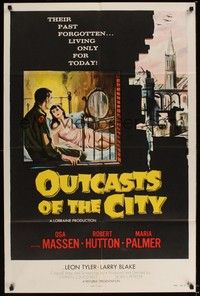 6c676 OUTCASTS OF THE CITY 1sh '58 Osa Massen & Robert Hutton living only for today, sexy art!